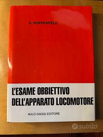 Hoppenfeld - L'esame obbiettivo dell'apparato loco