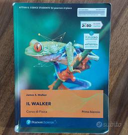 IL WALKER Corso di Fisica 1 Biennio ISBN 978889192