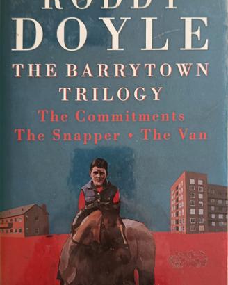 Roddy Doyle – The Barrytown Trilogy
