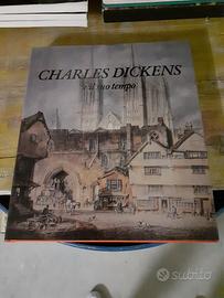 Charles Dickens e il suo tempo