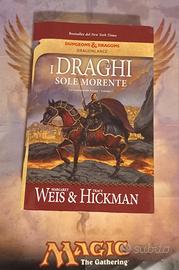 I draghi del sole morente di Weis & Hickmann