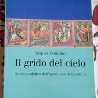 il grido del cielo - studio profetico dell’apocali