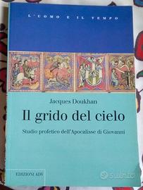 il grido del cielo - studio profetico dell’apocali