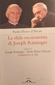 La sfida oscurantista di Joseph Ratzinger