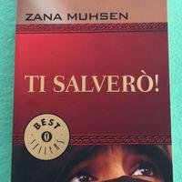 📕  Ti salverò.  Zana Muhsen.