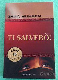 📕  Ti salverò.  Zana Muhsen.