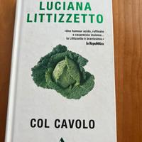 Libro Luciana Littizzetto: “ Col Cavolo “