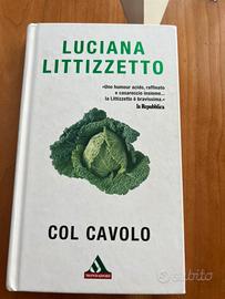 Libro Luciana Littizzetto: “ Col Cavolo “
