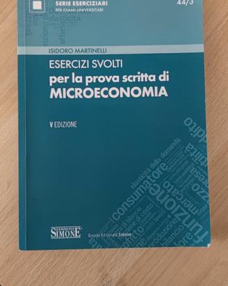 Esercizi svolti per la prova scritta di Microecono