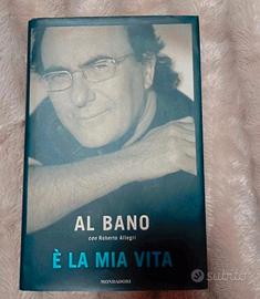 "È la mia vita" Al Bano 