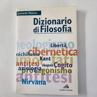 FILOSOFIA: Dizionario, Antologia e Metodologia