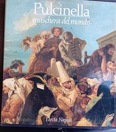 Pulcinella maschera del mondo.