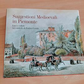 Suggestioni medievali in Piemonte 