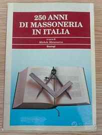 Libro 250 anni di massoneria in Italia - Moramarco