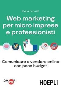 Web marketing per micro imprese e professionisti. 