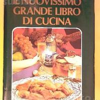 IL NUOVISSIMO GRANDE LIBRO DI CUCINA Ed. 1979