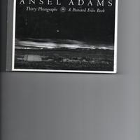 Ansel Adams Thirty Photographs