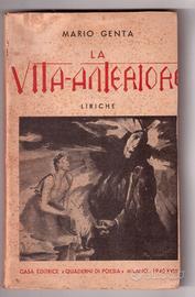 UNICUM Mario Genta La vita anteriore Liriche 1940
