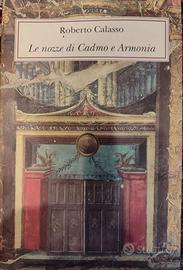 Calasso LE NOZZE DI CADMO E ARMONIA