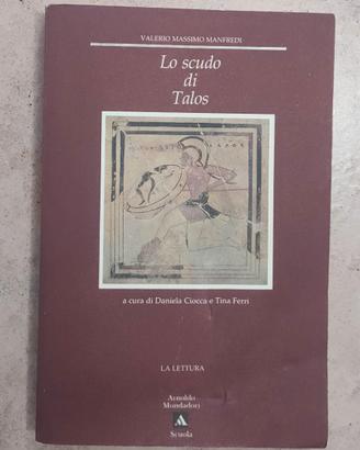Lo scudo di Talos - Valerio Massimo Manfredi