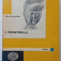 Gino Cesaretti – I Pipistrelli – Einaudi I Gettoni