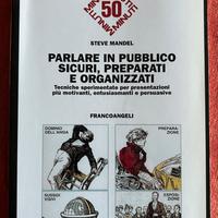 Parlare in pubblico sicuri preparati organizzati