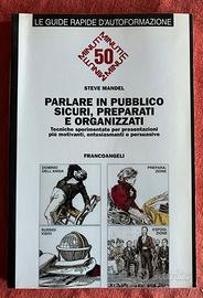 Parlare in pubblico sicuri preparati organizzati