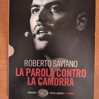 La parola contro la Camorra Roberto Saviano