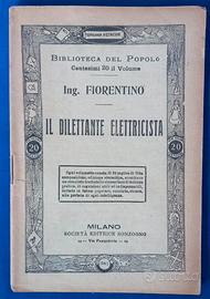 il dilettante elettricista - ing. Fiorentino