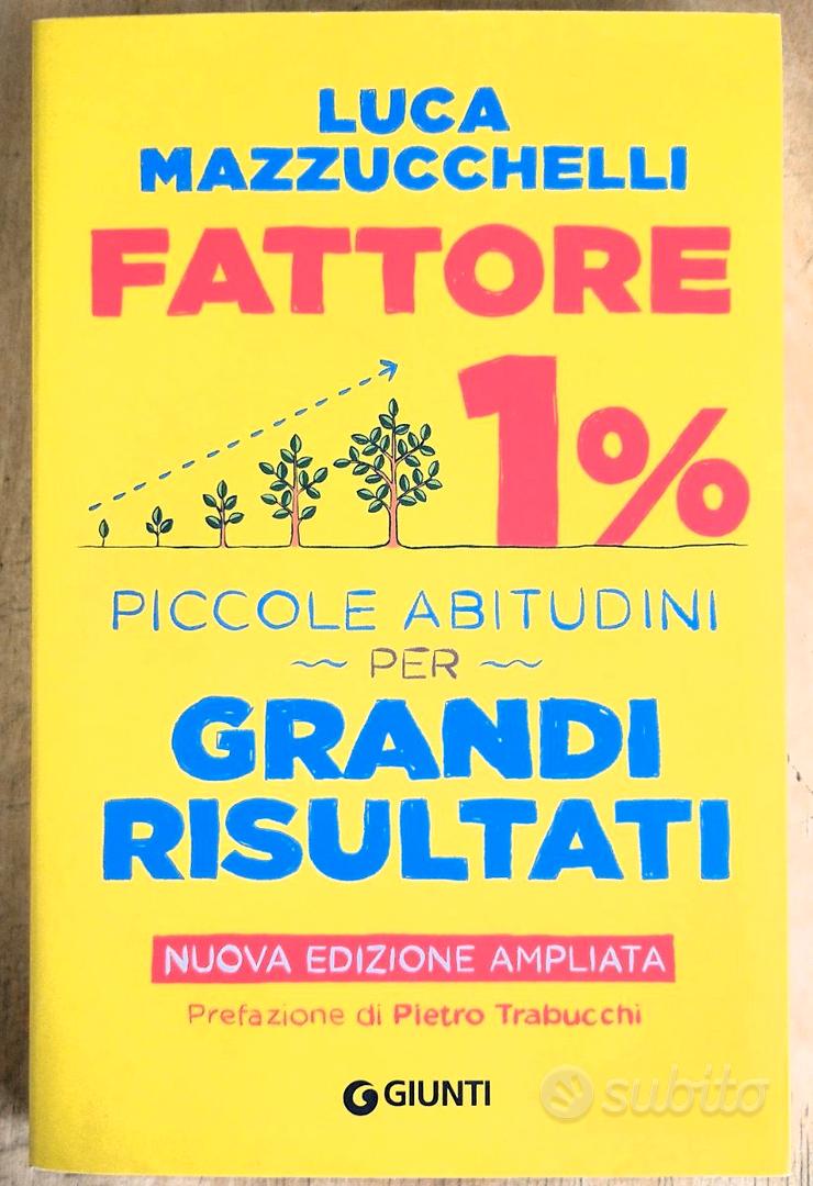 libro “Il Fattore 1 Percento” di Luca Mazzucchelli - Libri e Riviste In  vendita a Firenze