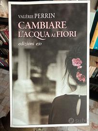 Valérie Perrin- Cambiare l’acqua ai fiori