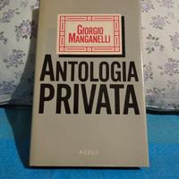 Manganelli Giorgio Antologia Privata Rizzoli