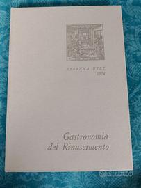 Gastronomia del Rinascimento - Strenna UTET 1974