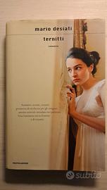 Ternitti - romanzo Mario Desiati - Mondadori 2011