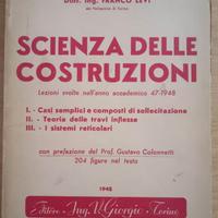 Scienza delle Costruzioni. Lezioni di Franco Levi