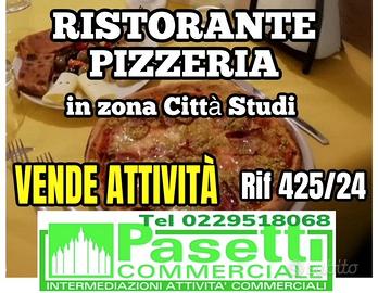 RISTORANTE PIZZERIA angolare in zona Città Studi;