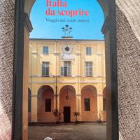 Italia da scoprire  viaggio nei centri  minori