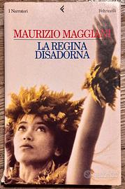 Libro "La regina disadorna" di Maurizio Maggiani