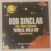 Vinile - Bob Sinclar - World, Hold On (Remixes)