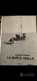 LIBRO EINAUDI LA BARCA GIALLA 1 EDIZIONE 1966