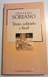 Libro di Osvaldo Soriano Triste, solitario y final