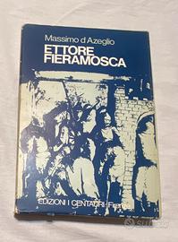 Libro Ettore Fieramosca, la disfida di Barletta