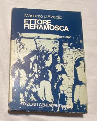 Libro Ettore Fieramosca, la disfida di Barletta