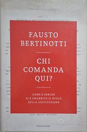 libro di Fausto Bertinotti: chi comanda qui?