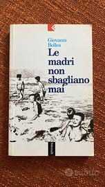Le madri non sbagliano mai" di Giovanni Bollea