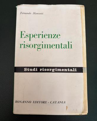 Esperienze Risorgimentali Fernando Manzotti