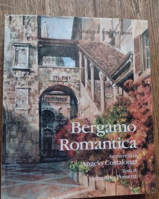 Libro Bergamo romantica