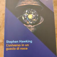 L’universo in un guscio di noce - S. Hawking