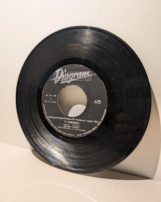 Vinile 45 Ti perderai  Bye Bye Bye Silvano D'Angiò