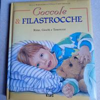 Coccole e filastrocche. Rime giochi e tenerezze.
